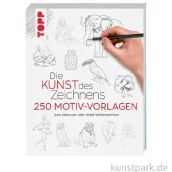 Die Kunst des Zeichnens - Vorlagenbuch, Topp Verlag