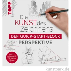 Die Kunst des Zeichnens - Quick-Start-Block Perspektive, Topp Verlag