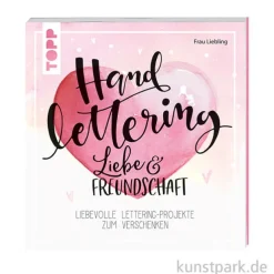 Handlettering Liebe & Freundschaft, Topp Verlag