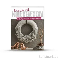 Kreativ mit Knetbeton, Christophorus Verlag